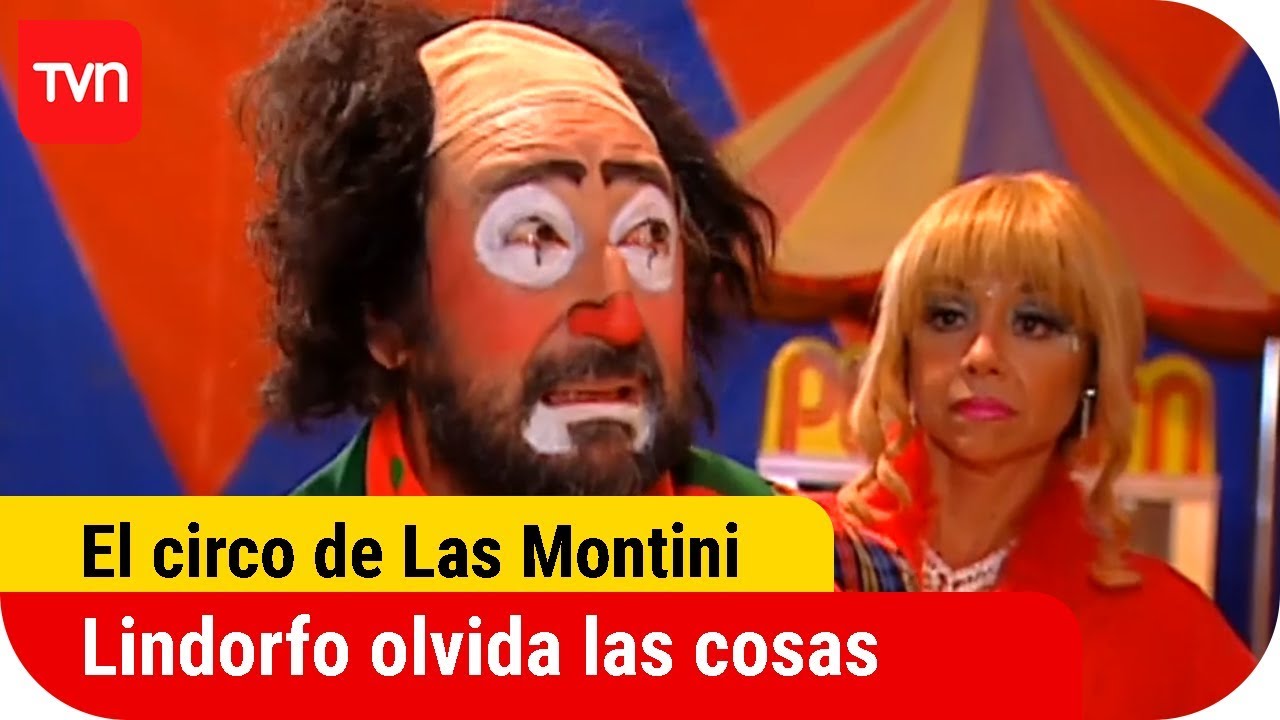 Lindorfo olvida las cosas | El circo de Las Montini - T1E19
