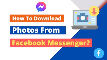 How to Save Photos from Facebook Messenger?