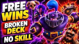Free Wins With This BROKEN No Skill Deck