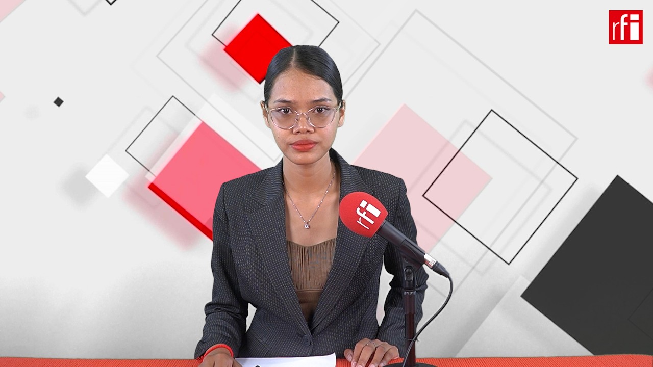 … • RFI ខេមរភាសា / RFI Khmer