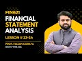 FIN621 Lesson 23-24: Reports Generated by Business || Financial Statement Analysis || Short Lecture