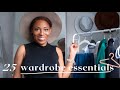 The Ultimate 25 Closet Essentials | How to Build Your Staple Wardrobe| Lia Lavon