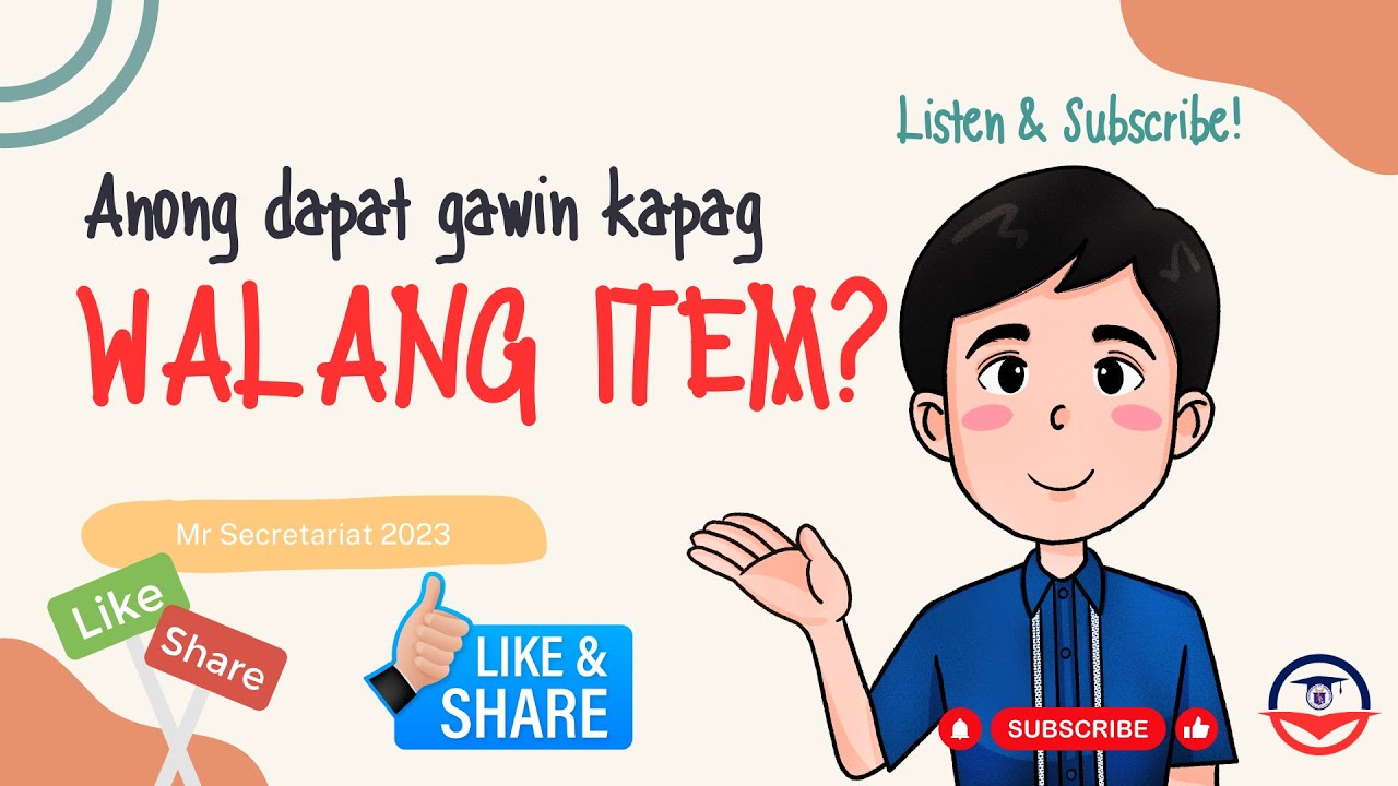 Anong Dapat Gawin Kapag Walang Item sa DepEd? | MrSecretariat