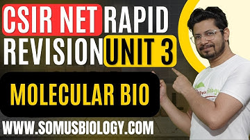csir net life science unit 3 rapid revision | Shomu
