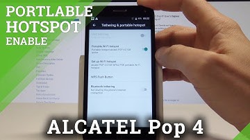 How to Enable Portable Hotspot on ALCATEL Pop 4 - Share Wi-Fi / Mobile Hotspot