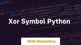 Celebrity xor symbol python Net Worth