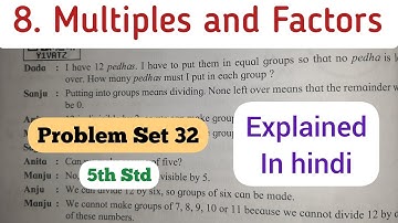 5th Std - Maths - Chapter 8 Multiples and factors Problem Set 32 solved and explained in hindi