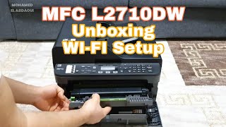 Brother MFC-L2710DW Wi-Fi setup | unboxing