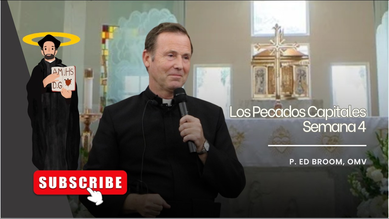 Los Pecados Capitales | Semana 4