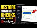 How to restore email deliverability checks with Mailgun - Full Guide