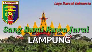 Download Lagu lirik lagu lampung sang bumi ruwa juray lampung MP3