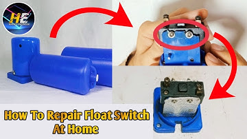 How To Repair Float Switch At Home | Float Switch | Overflow Switch | Harris Engineer