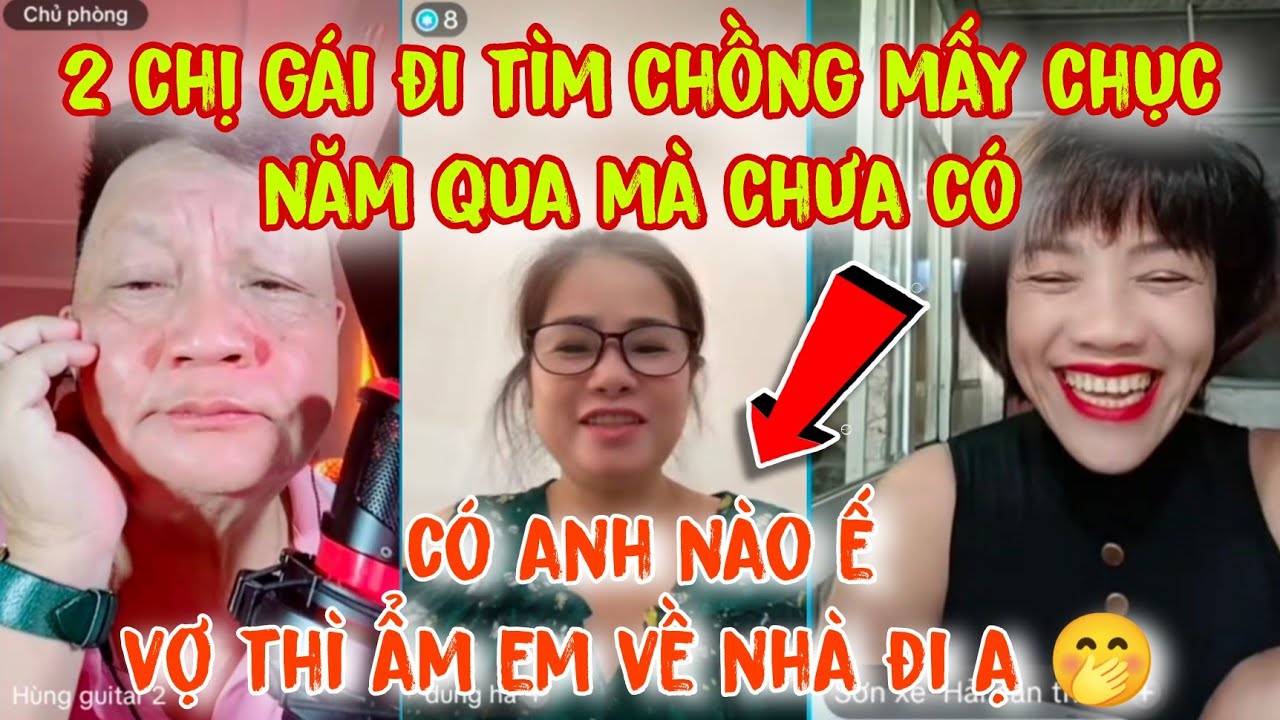 22 | HÙNG Guitar TÌM CHỒNG cho chị NHUNG U52 ở CẦN THƠ và Chị HÀ U53 ở ĐẮK LẮK thật hài hước.