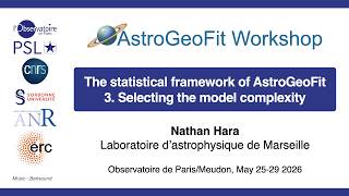 The statistical framework of AstroGeoFit. 3. Selecting the model complexity. By Nathan Hara, LAM