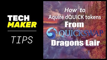 Techmaker Tips | How to Get dQUICK tokens from Quickswap