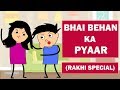 Bhai behan ka pyaar  bhai vs behan  raksha bandhan special  ayush more