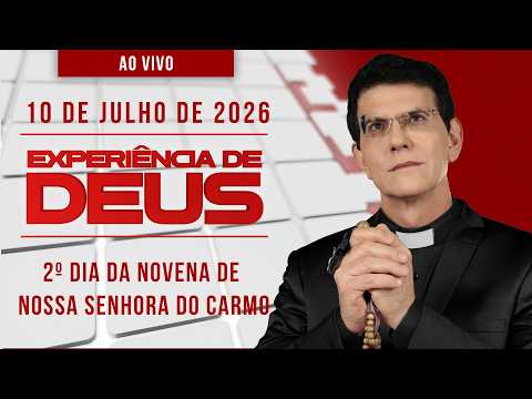 EXPERIÊNCIA DE DEUS | 10/07/26 | 2° NOVENA NOSSA SENHORA DO CARMO | @PadreManzottiOficial​