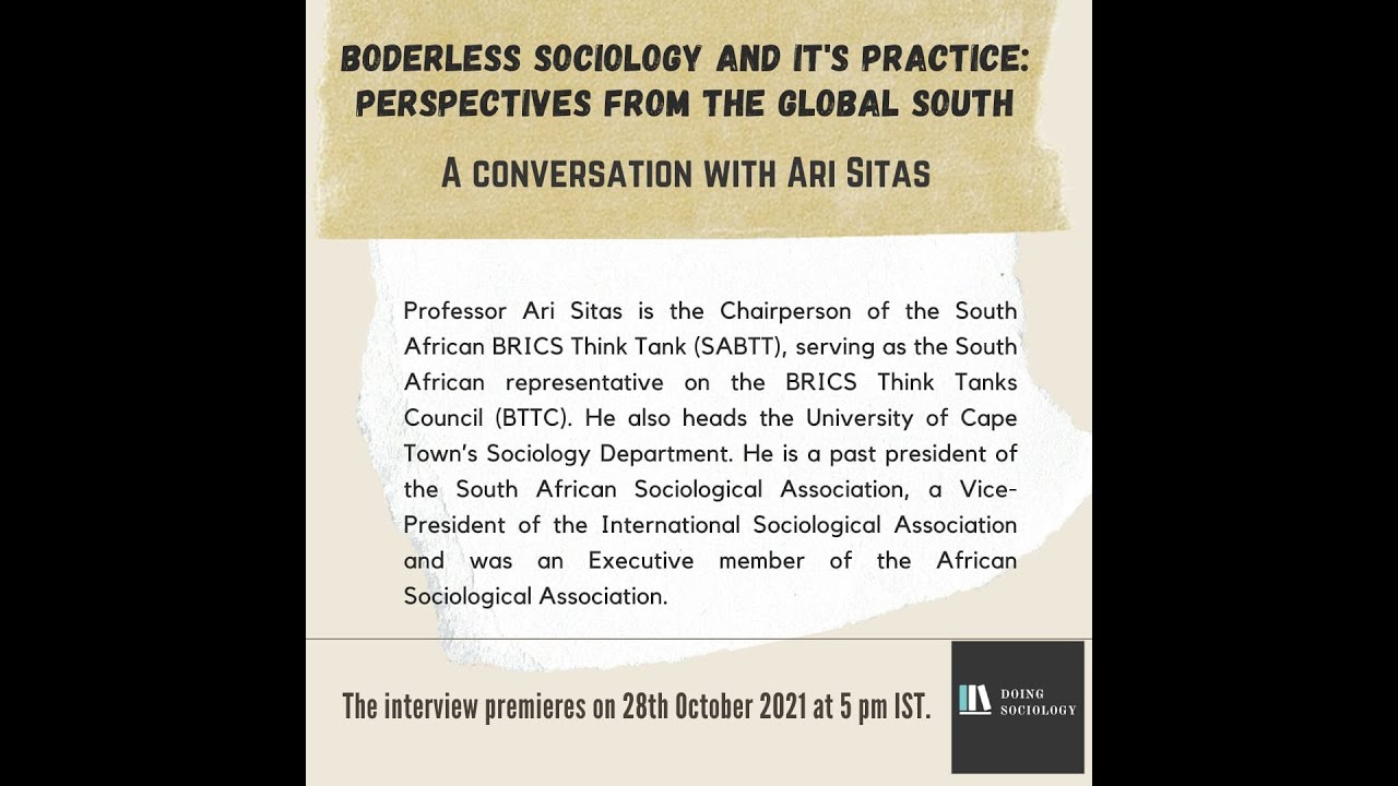 Borderless Sociology and It's Practice: Perspectives from the Global South with Ari Sitas