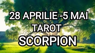 🌞 SCORPION 🌞 ENERGIILE SAPTAMANII 28 APRILIE 5 MAI 🌞 SUNTETI IN SIGURANTA 🌞#tarot #scorpion