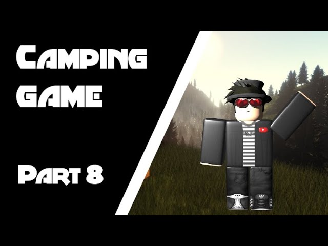 Roblox How To Make A Game Like Camping Part 2 8 Youtube - top 5 juegos parecidos a camping o roblox youtube