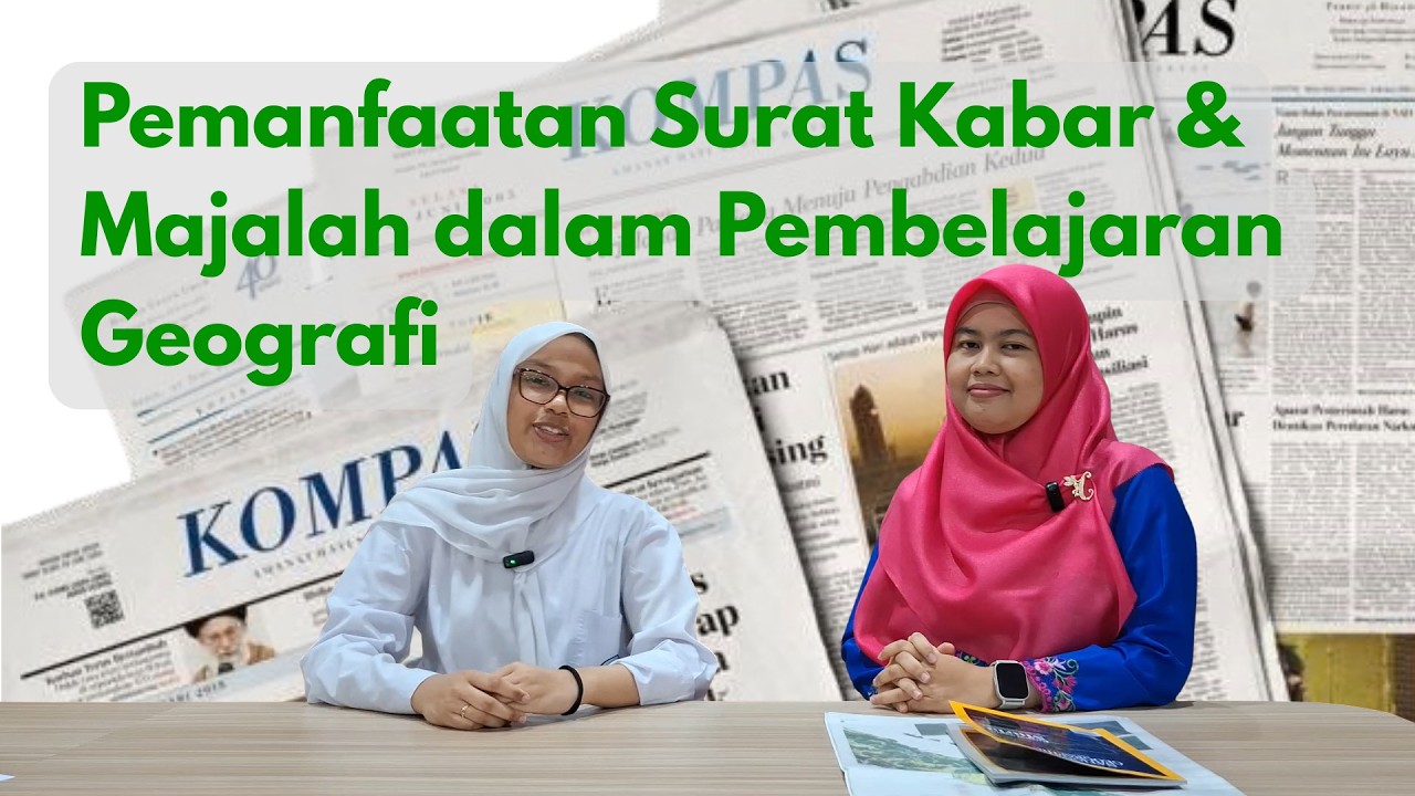 Ayo Bincang Buku ! Pemanfaatan Surat Kabar dan Majalah dalam Pembelajaran Geografi
