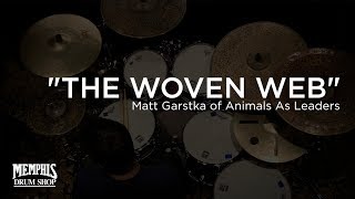 Matt Garstka - Animals As Leaders - &quot;The Woven Web&quot; at Memphis Drum Shop
