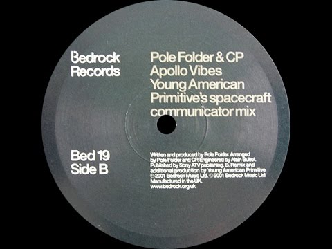 Pole Folder & CP ‎- Apollo Vibes (Young American Primitive's Spacecraft Communicator Mix)