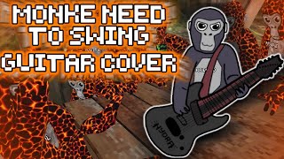 Gorilla Tag  - Monke Need To Swing (Guitar Cover) Guide