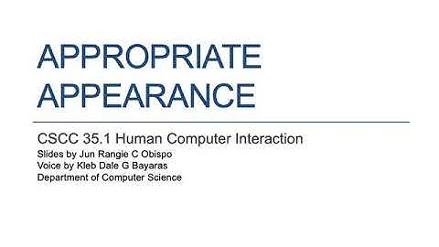 HCI Lesson 3.4.4 -  Appropriate Appearance