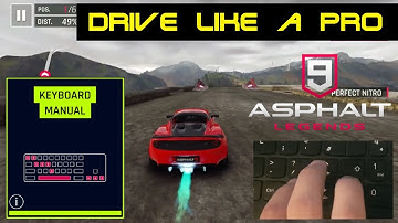 Asphalt 9 TUTORIAL #1 Manual Controls Windows 10