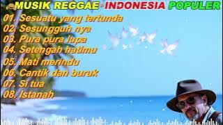 Lagu reggae terbaik sepanjang masa 2025 cover reggae lagu populer Daftar putar reggae hits terbaik