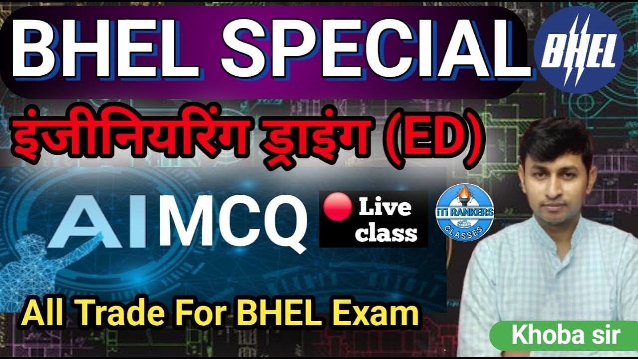 BHEL इंजीनियरिंग ड्राइंग MCQ Class 01  | All Trade | bhel Ree Exam 2026