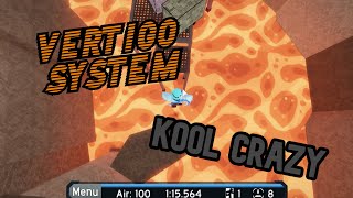 Vertigo System Cool Crazy!!