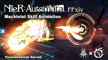 [FFXIV x Nier] MCH Nier Automata Skill Effects Mod preview (EW Spoiler)