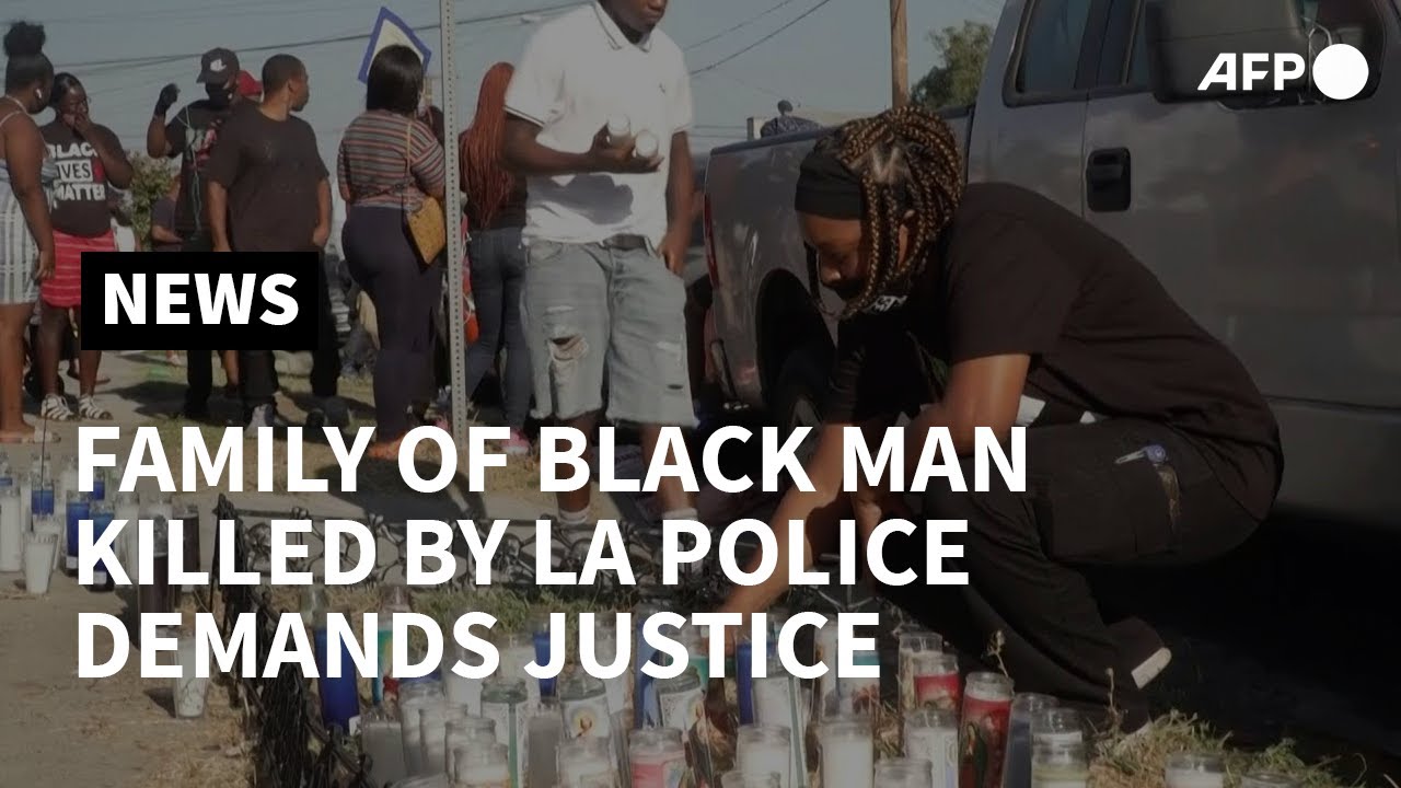Family of black man killed by LA police demands justice | AFP - YouTube