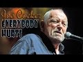 Joe Cocker - Everybody Hurts  (Srpski prevod)