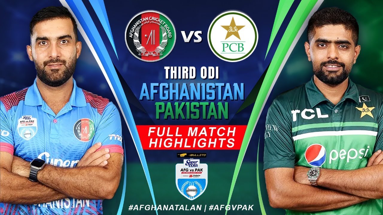 Afghanistan vs Pakistan Cricket Full Match Highlights (3rd ODI) Super