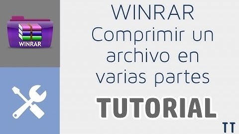 [Tutorial] Cómo comprimir un archivo en varias partes con WinRar