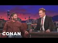 Zach Galifianakis Thinks His Redhead Son Will Grow Up Ugly | CONAN on TBS