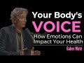 The bodys hidden messages how emotions impact your health gabormate trauma selfcare selflove