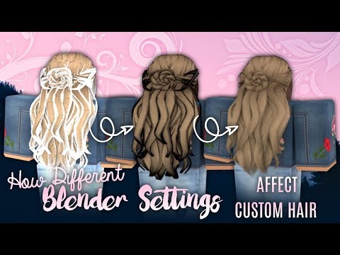 How Different Blender Settings Affect Custom Hair Roblox Youtube - how to make custom hair roblox gfx ibeanmachine youtube