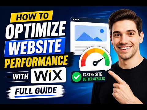 How to Optimize Website Performance with Wix - Full Guide