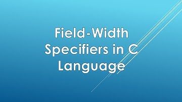 C language for beginners  | floating field width specifier in c language | output in c | printf in C