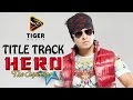 Hero - The Superstar (2014) | Title Track (HD Video Song) | Shakib Khan, Apu Biswas, Bobby