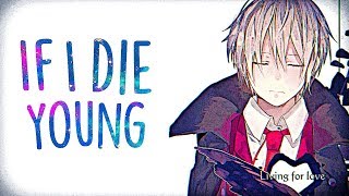 「Nightcore」→If I Die Young (Lyrics)