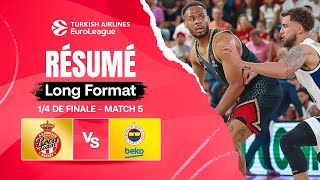 UN MATCH 5⃣ DANS LA LÉGENDE DE L'EUROLEAGUE  Monaco vs Fenerbahçe  Résumé 1/4 de finale Match 5