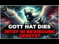 AUSERWÄHLTER, GOTT HAT DIES BEREITS IN BEWEGUNG GESETZT — ETWAS GROSSES KOMMT!