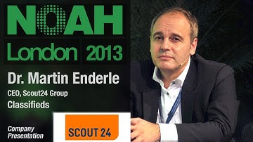 Dr. Martin Enderle - CEO, Scout24 Group - NOAH13