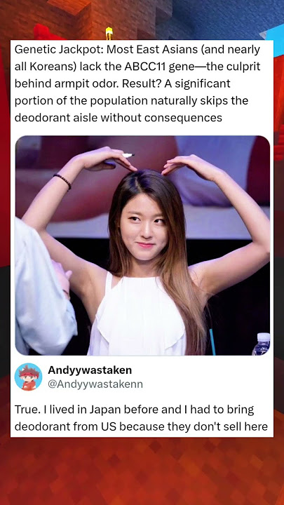 Genetic Jackpot: Most East Asians (and nearly all Koreans) lack the ABCC11 gene—the culprit behind