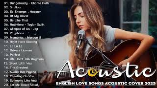 Pop Hits Acoustic Songs 2023  Acoustic Songs 2023 - Top English Acoustic Love Songs Cover
